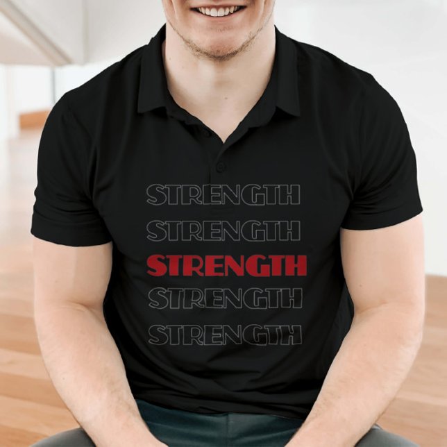 Strength repeated word design  T-Shirt (Creator Uploaded)