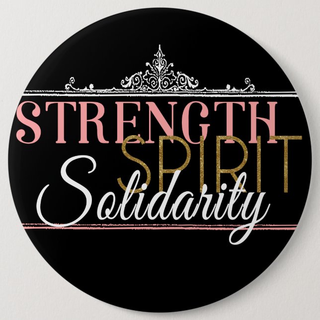 Strength, Spirit, Solidarity 6 Cm Round Badge (Front)