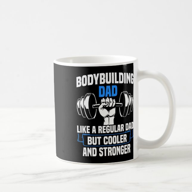 Strength Sports Gym Funny Bodybuilding Dad  Coffee Mug (Right)