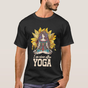 Strengthening I am nice after Yoga Positive Energy T-Shirt