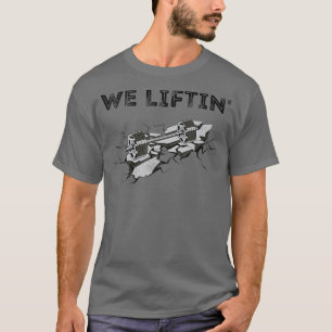 Strengthraining Barbell Heavy Weightlifting Gym T-Shirt