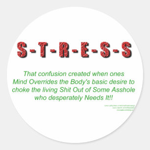 Stress Classic Round Sticker