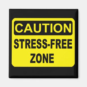 Stress-Free Zone Magnet
