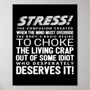 Stress Funny Definition  Poster