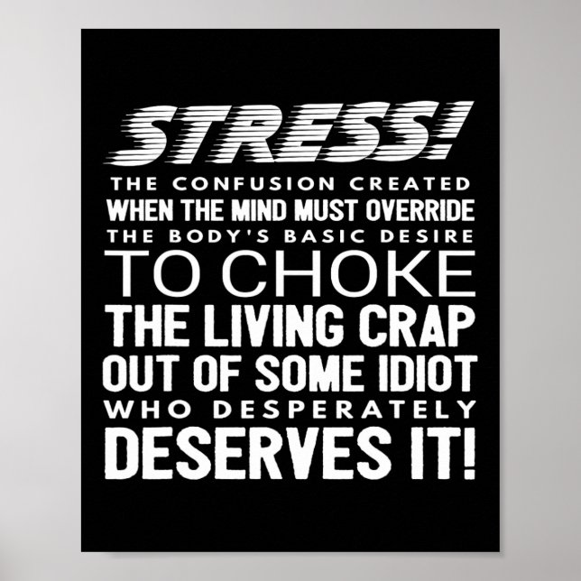 Stress Funny Definition  Poster (Front)