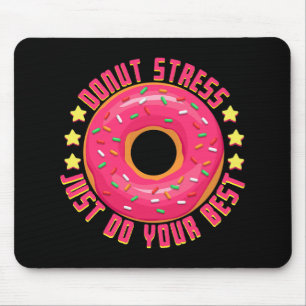 Stress Just Do Your Best Teacher Test Day Tee 1 Mouse Mat