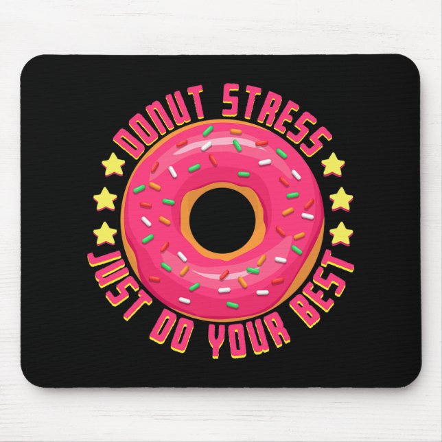 Stress Just Do Your Best Teacher Test Day Tee 1  Mouse Mat (Front)