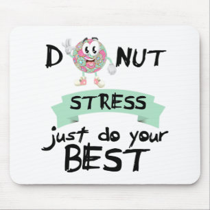 Stress Just Do Your Best Teacher Test Day Tee Mouse Mat