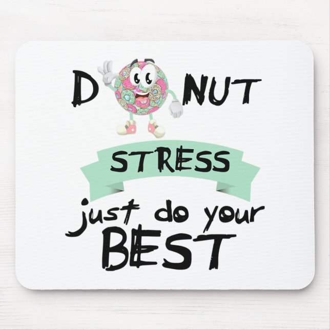 Stress Just Do Your Best Teacher Test Day Tee  Mouse Mat (Front)