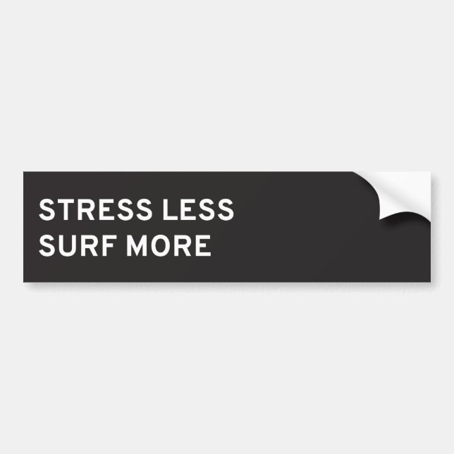 Stress Less, Surf More Bumper Sticker (Front)