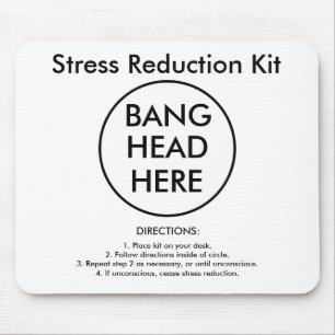 Stress Reduction Kit Mouse Mat