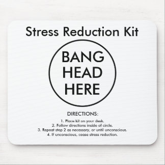 Stress Reduction Kit Mouse Mat