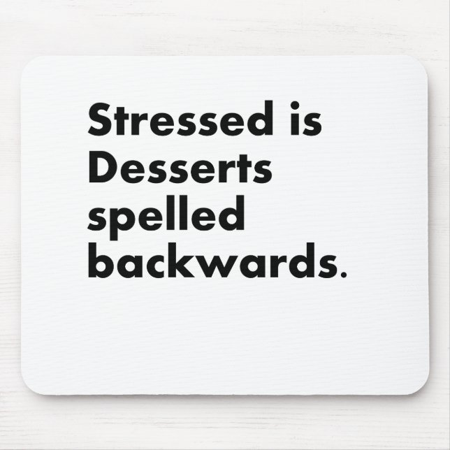 Stressed Desserts Mouse Mat (Front)