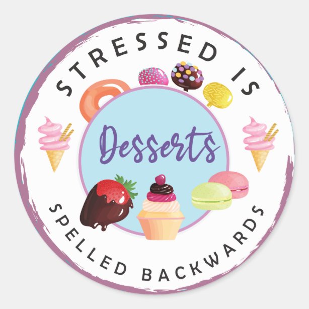 Stressed Is Desserts Spelled Backwards Gifts & Gift Ideas Zazzle UK