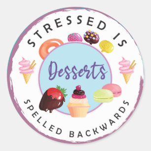 Stressed is desserts spelled backwards sticker