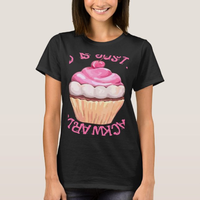 Stressed Is Just Desserts Backwards  Cupcake T-Shirt (Front)