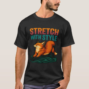 Stretch With Style Relaxing Fox Yoga Pose Fitness T-Shirt