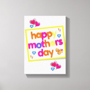 Stretched Canvas Print Mother's Day Canvas