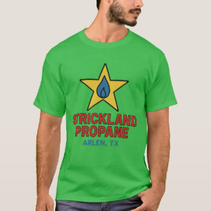 Strickland Propane T-Shirt
