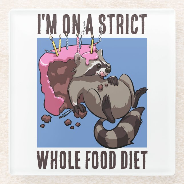 Strict Whole Food Diet Racoon Eating Whole Cake Glass Coaster (Front)