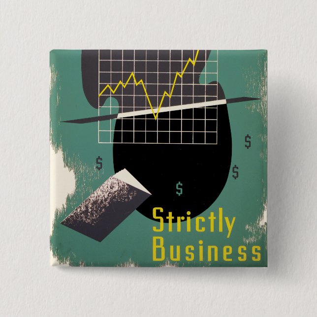 Strictly Business 15 Cm Square Badge (Front)