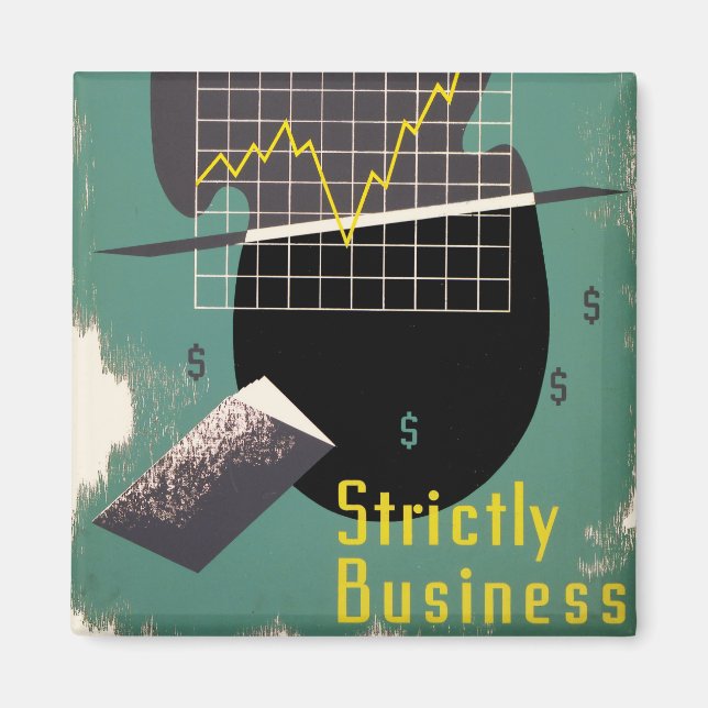 Strictly Business Magnet (Front)