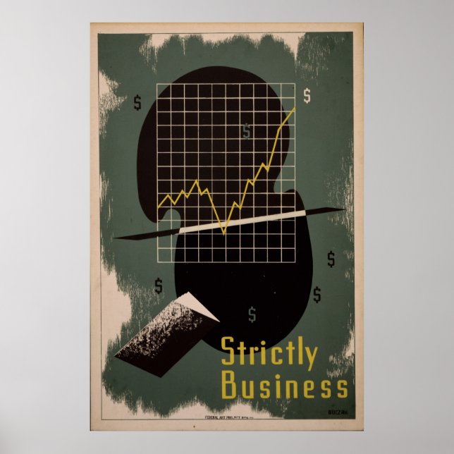 Strictly Business Vintage Retro WPA Poster (Front)