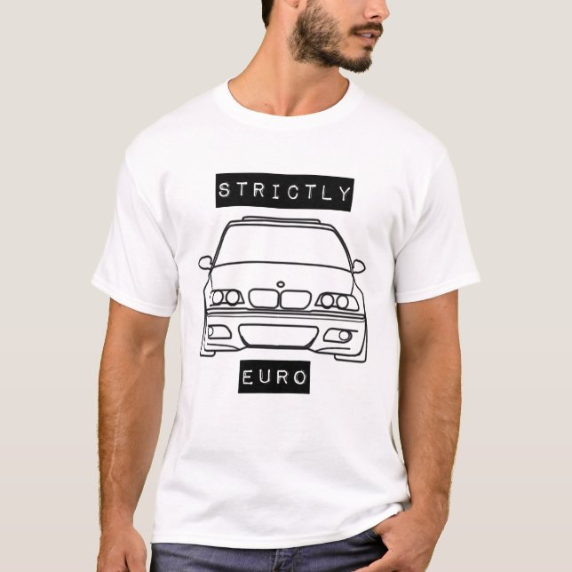Strictly Euro BMW e46 m3 front clip T-Shirt (Front)