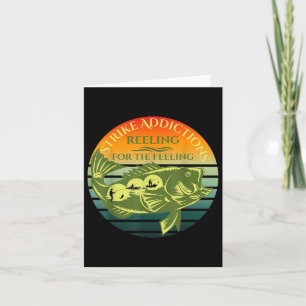 Strike Addictions Reeling For The Feeling  Card
