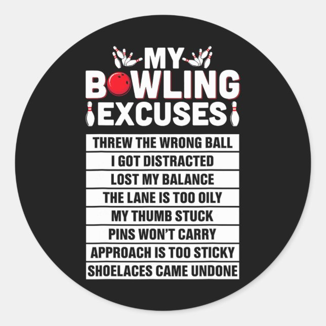 Strike And Smile Co Tee Funny Bowling Excuses  Classic Round Sticker (Front)