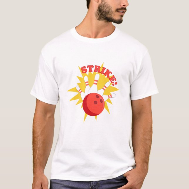 Strike bowling  T-Shirt (Front)