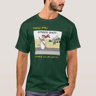 Strike Club Unltd. 'Ten-Pin Strikes Back' T-Shirt