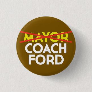 <strike>Mayor</strike> Coach Ford 3 Cm Round Badge