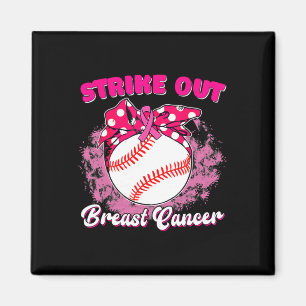 Strike Out Breast Cancer Awareness Baseball Fighte Magnet