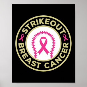 Strike Out Breast Cancer Awareness Baseball Fighte Poster