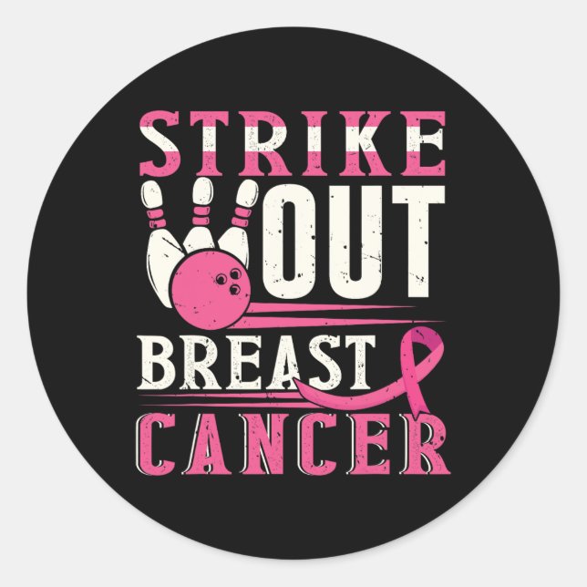 Strike Out Breast Cancer Awareness Bowling Strike  Classic Round Sticker (Front)