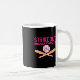 Strike Out Breast Cancer Baseball Breast Cancer Aw Coffee Mug