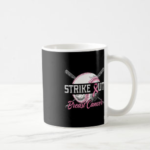 Strike Out Breast Cancer Baseball Breast Cancer Aw Coffee Mug