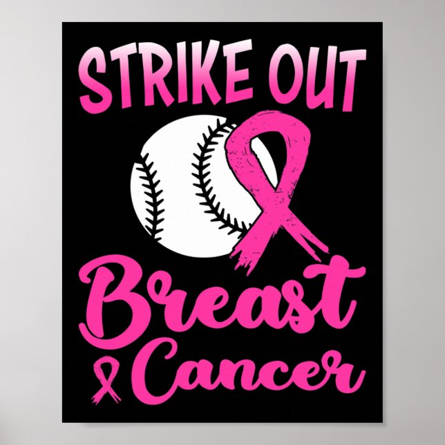 Strike Out Breast Cancer Baseball Fight Awareness  Poster (Front)