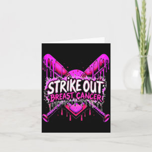 Strike Out Breast Cancer Baseball Softball Drip Ho Card