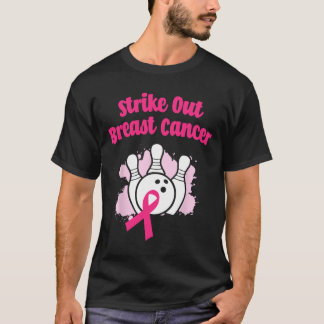 Strike Out Breast Cancer Bowling Ribbon Pink T-Shirt