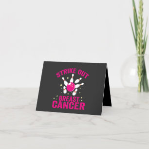 Strike Out Breast Cancer Funny Bowling Sport Gift Thank You Card