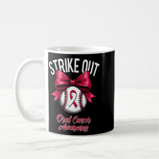 Strike Out Oral Cancer Awareness Coffee Mug
