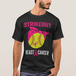 Strike Out Softll Breast Cancer Awareness Messy Bu T-Shirt