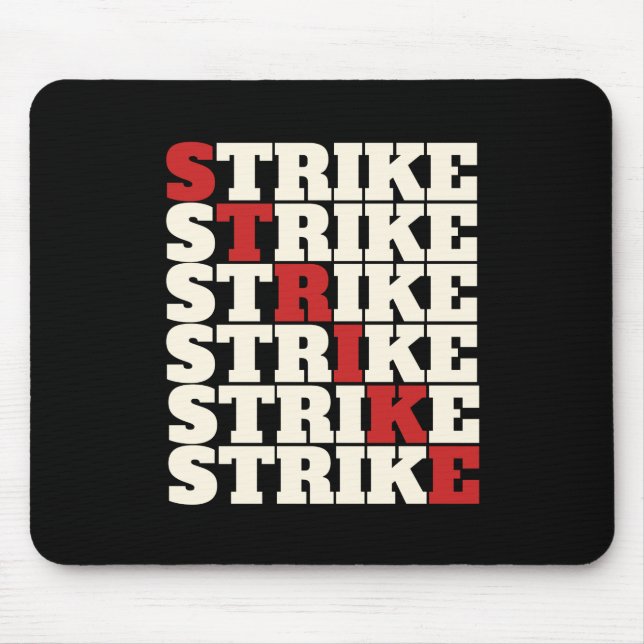 STRIKE - So everyone your Union Strong Mouse Mat (Front)