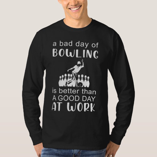 Strike Up Fun: Bowling vs. Work Humour Tee (Front)