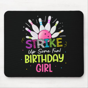 Strike Up Some Fun! Birthday Girl Bowling Birthday Mouse Mat