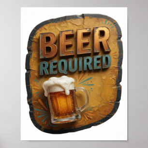 Striking BEER REQUIRED Text Design Poster