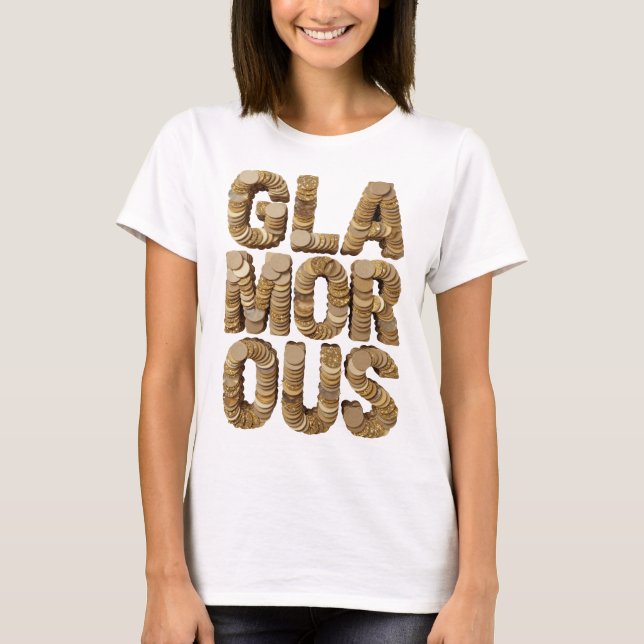 Striking Gold GLAMOROUS Design T-Shirt (Front)
