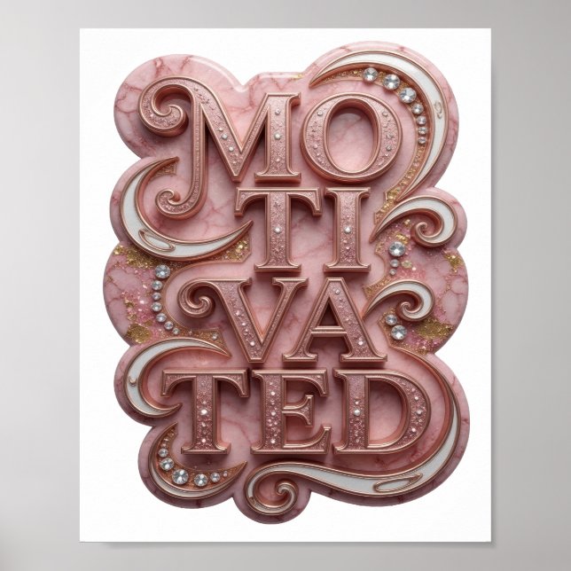 Striking Pink MOTIVATED Poster (Front)